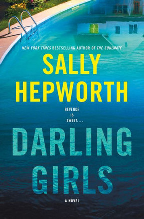 Darling Girls : A Novel Darling Girls : A Novel