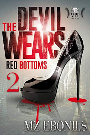 The Devil Wears Red Bottoms 2