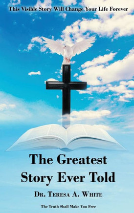 The Greatest Story Ever Told