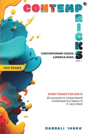 Contempricks : Contemporary Issues. Limerick Hues.