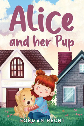 Alice and Her Pup