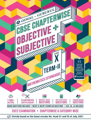 Maths (Standard) Chapterwise Objective + Subjective for CBSE Class 10 Term 2 Exam