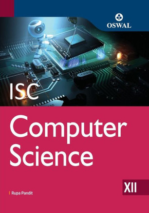 Computer Science : Textbook for ISC Class 12