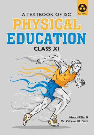 Physical Education : Textbook for ISC Class 11