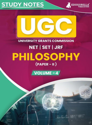 UGC NET Paper II Philosophy (Vol 4) Topic-wise Notes (English Edition) | A Complete Preparation Study Notes with Solved MCQs