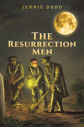 RESURRECTION MEN.