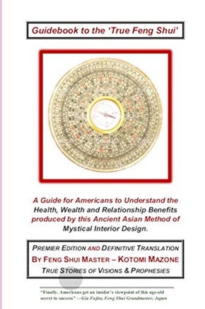 Guidebook To The 'True Feng Shui'