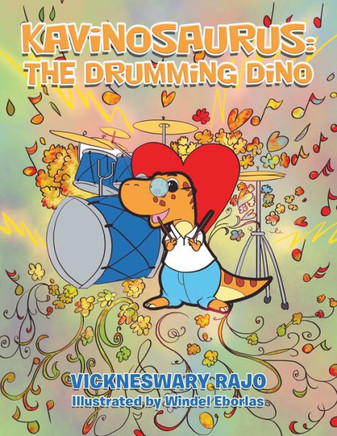 Kavinosaurus : The Drumming Dino
