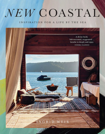 New Coastal : Inspiration for a Life by the Sea