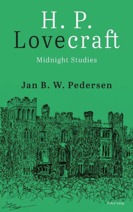 H. P. Lovecraft : Midnight Studies