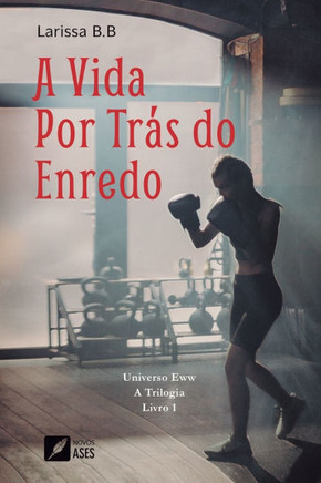 A vida por trás do enredo