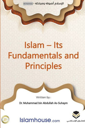 Islam : Its Foundations and Concepts - ISLAMCÁC N?N T?NG CAN B?N