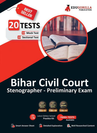 Bihar Civil Court Stenographer Preliminary Exam | 10 Full-length Mock Tests + 10 Sectional Tests (1000+ Solved Questions)