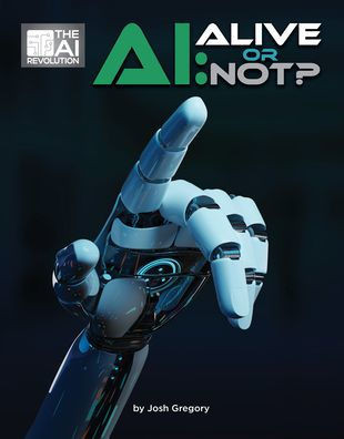 Ai: Alive Or Not?