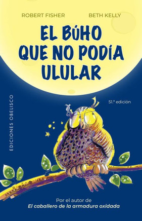El Búho Que No Podía Ulular