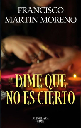 Dime Que No Es Cierto / Tell Me It Isnt True