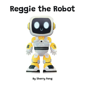 Reggie The Robot