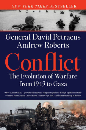 Conflict : The Evolution of Warfare from 1945 to Gaza