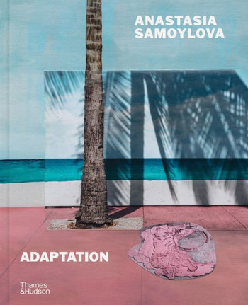 Anastasia Samoylova : Adaptation