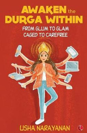 Awaken the Durga Within