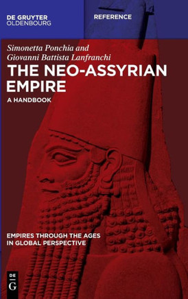 The Neo-Assyrian Empire : A Handbook