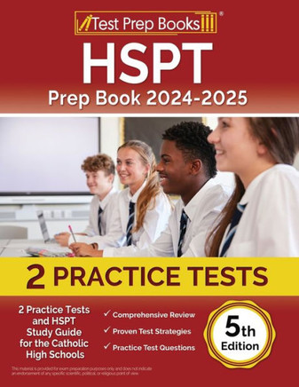 HSPT Prep Book 2024-2025 : 2 Practice Tests and HSPT Study Guide for Catholic High Schools [5th Edition]