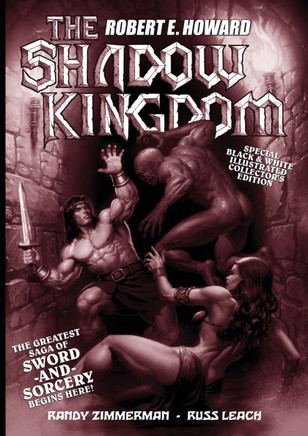 Russ Leach's The Shadow Kingdom : Black and White Edition