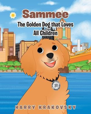 Sammee : The Golden Dog that Loves All Children