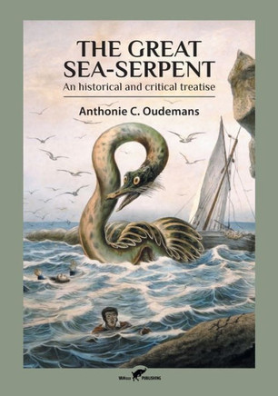 The Great Sea-Serpent : An Historical and Critical Treatise The Great Sea-Serpent : An Historical and Critical Treatise