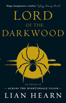 Lord of the Darkwood : Books 3 and 4 in The Tale of Shikanoko Series