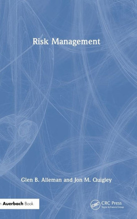 Risk Management Handbook : Managing Tomorrow's Threats
