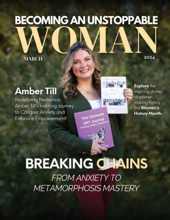 Becoming An Unstoppable Woman Magazine : March 2024