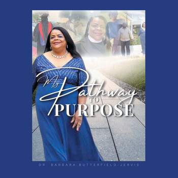MY PATHWAY TO PURPOSE.