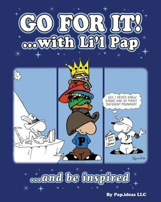 Go For It! : ...with Li'l Pap