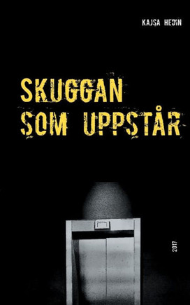 Skuggan som uppstår