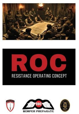 Resistance Operating Concept (ROC)
