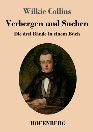 Verbergen und Suchen : Die drei Bände in einem Buch