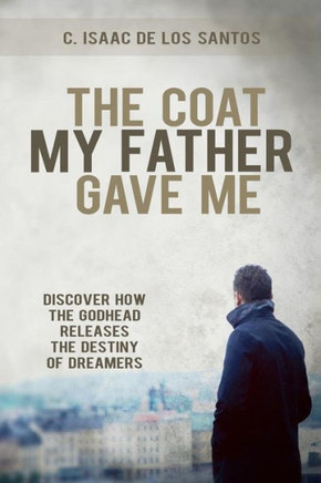 The Coat My Father Gave Me