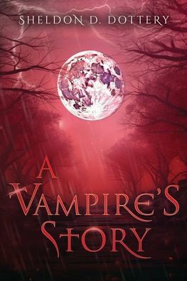 A Vampire's Story