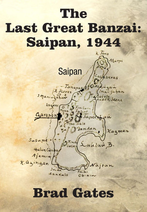 The Last Great Banzai : Saipan, 1944
