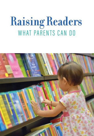Raising Readers: What Parents Can Do