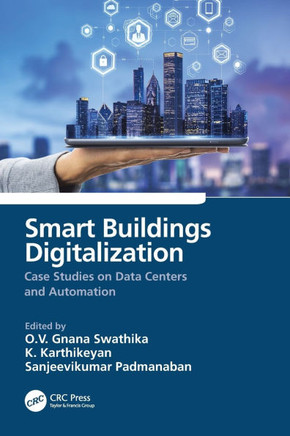 Smart Buildings Digitalization : Case Studies on Data Centers and Automation