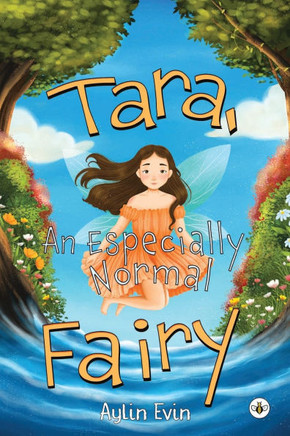 Tara, An Especially Normal Fairy Tara, An Especially Normal Fairy