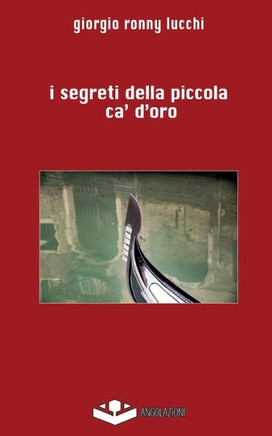 I segreti della piccola ca' d'oro