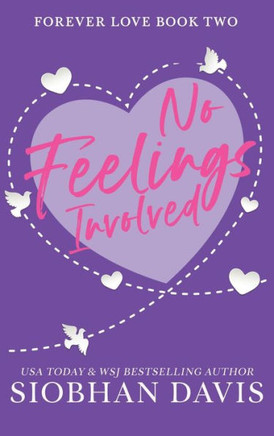 No Feelings Involved : Hardcover (Forever Love)