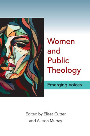 Women and Public Theology : Emerging Voices