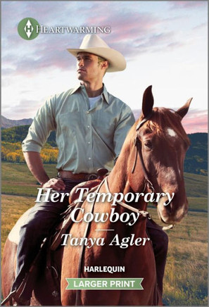 Her Temporary Cowboy : A Clean and Uplifting Romance