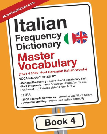 Italian Frequency Dictionary - Master Vocabulary : 7501-10000 Most Common Italian Words