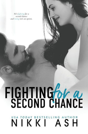 Fighting for a Second Chance : A Secret Baby, MMA Romance