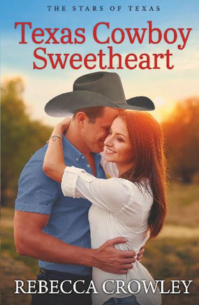 Texas Cowboy Sweetheart